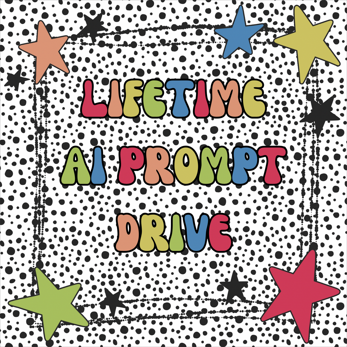 LIFETIME AI Prompts